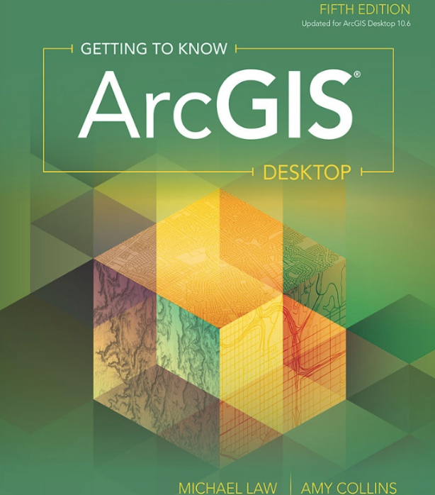 Getting to Know ArcGIS Desktop 10.8